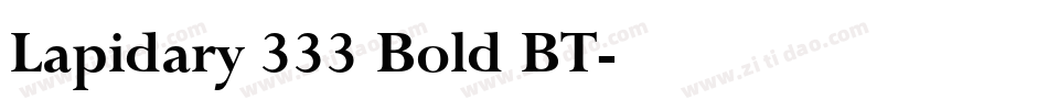 Lapidary 333 Bold BT字体转换